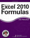 Excel 2010 Formulas (Mr. Spreadsheet's Bookshelf)