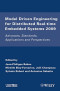 Model Driven Engineering for Distributed Real-Time Embedded Systems 2009: Advances, Standards, Applications and Perspectives