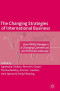 The Changing Strategies of International Business: How MNEs Manage in a Changing Commercial and Political Landscape (The Academy of International Business)