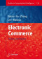 Electronic Commerce: Theory and Practice (Studies in Computational Intelligence)