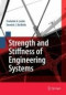 Strength and Stiffness of Engineering Systems (Mechanical Engineering Series)