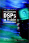 The Application of Programmable DSPs in Mobile Communications