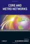 Core and Metro Networks
