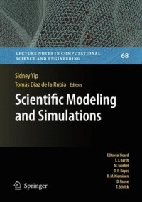 Scientific Modeling and Simulations (Lecture Notes in Computational Science and Engineering)