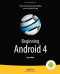 Beginning Android 4 (Beginning Apress)