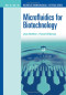 Microfluidics for Biotechnology (Microelectromechanical Systems)