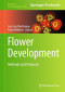 Flower Development: Methods and Protocols (Methods in Molecular Biology)
