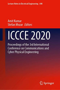 ICCCE 2020: Proceedings of the 3rd International Conference on Communications and Cyber Physical Engineering (Lecture Notes in Electrical Engineering, 698)