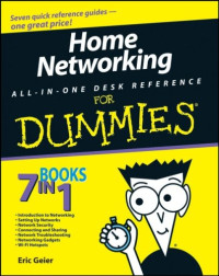 Home Networking All-in-One Desk Reference For Dummies (Computer/Tech)