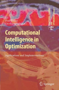 Computational Intelligence in Optimization: Applications and Implementations (Adaptation, Learning, and Optimization)