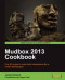 Mudbox 2013 Cookbook