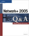 Network+ 2005 Q&A
