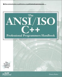 Ansi/Iso C++ Professional Programmer's Handbook (Que Professional Series)