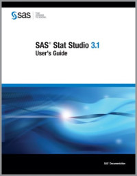 SAS Stat Studio 3.1: User's Guide