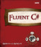 Fluent C# (Other Sams)