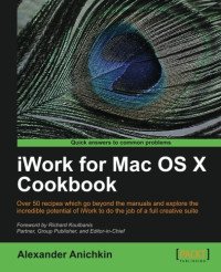 iWork for Mac OSX Cookbook