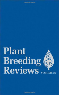 Plant Breeding Reviews (Volume 35)