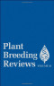 Plant Breeding Reviews (Volume 35)