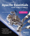 Apache Essentials: Install, Configure, Maintain (Pioneering Series)