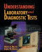 Understanding Laboratory &amp; Diagnostic Tests (The Health Information Management Series)