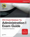 OCA Oracle Database 11g: Administration I Exam Guide (Exam 1Z0-052)
