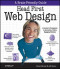 Head First Web Design (A Brain Friendly Guide)