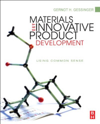 Materials and Innovative Product Development: Using Common Sense
