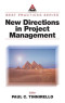 New Directions in Project Management (Best Practices)
