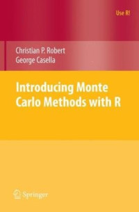 Introducing Monte Carlo Methods with R (Use R)
