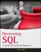 Discovering SQL: A Hands-On Guide for Beginners (Wrox Programmer to Programmer)