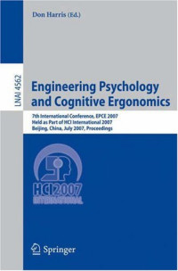 Engineering Psychology and Cognitive Ergonomics: 7th International Conference, EPCE 2007, Held as Part of HCI International 2007, Beijing, China, July