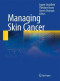 Managing Skin Cancer
