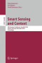 Smart Sensing and Context: 5th European Conference, EuroSSC 2010, Passau