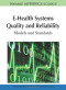 E-Health Systems Quality and Reliability: Models and Standards
