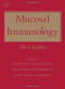 Mucosal Immunology, 3rd Edition (2 Volumes)