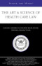 Inside the Minds: the Art & Science of Health Care Law: Leading Lawyers