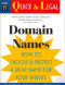 Domain Names: How to Choose and Protect a Great Name for Your Website (Quick & Legal)