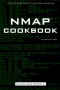 Nmap Cookbook: The Fat-free Guide to Network Scanning