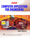Computer Application for Engineering (as Per U.P. Diploma)