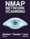 Nmap Network Scanning: The Official Nmap Project Guide to Network Discovery and Security Scanning