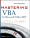 Mastering VBA for Microsoft Office 2007 (Mastering)