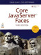 Core JavaServer Faces (3rd Edition)