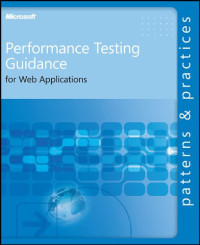Performance Testing Guidance for Web Applications