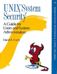 UNIX(R) System Security: A Guide for Users and System Administrators