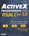 Activex Programming With Visual C++ 5