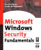 Microsoft Windows Security Fundamentals: For Windows 2003 SP1 and R2
