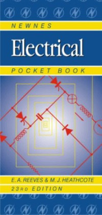 Newnes Electrical Pocket Book, Twenty-third Edition