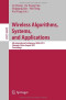 Wireless Algorithms, Systems, and Applications: 6th International Conference, WASA 2011, Chengdu
