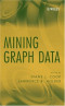 Mining Graph Data