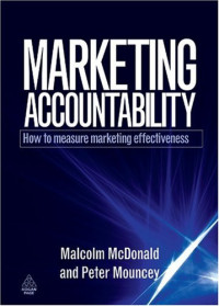 Marketing Accountability: How to Measure Marketing Effectiveness